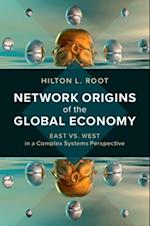 Network Origins of the Global Economy