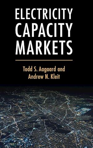 Electricity Capacity Markets