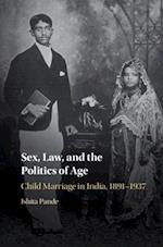 Sex, Law, and the Politics of Age