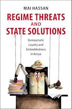 Regime Threats and State Solutions
