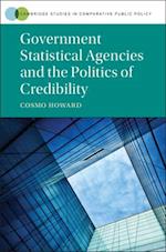 Government Statistical Agencies and the Politics of Credibility