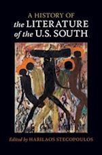 A History of the Literature of the U.S. South: Volume 1