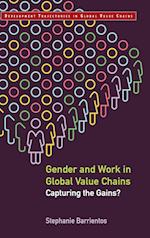 Gender and Work in Global Value Chains