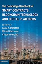 The Cambridge Handbook of Smart Contracts, Blockchain Technology and Digital Platforms