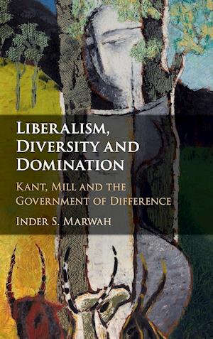 Liberalism, Diversity and Domination