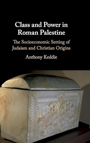 Class and Power in Roman Palestine