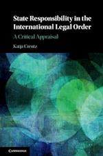 State Responsibility in the International Legal Order