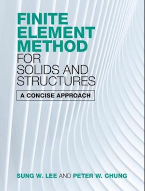 Finite Element Method for Solids and Structures