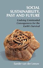 Social Sustainability, Past and Future