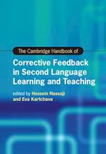 The Cambridge Handbook of Corrective Feedback in Second Language Learning and Teaching