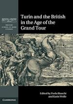Turin and the British in the Age of the Grand Tour