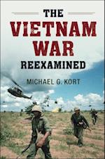 Vietnam War Reexamined