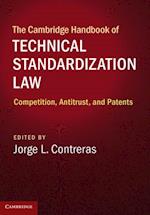 Cambridge Handbook of Technical Standardization Law