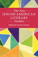 New Jewish American Literary Studies