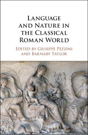 Language and Nature in the Classical Roman World