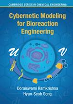 Cybernetic Modeling for Bioreaction Engineering