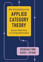 Invitation to Applied Category Theory