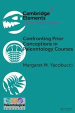 Confronting Prior Conceptions in Paleontology Courses