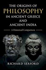 Origins of Philosophy in Ancient Greece and Ancient India