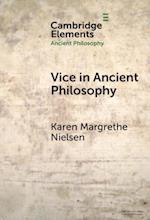 Vice in Ancient Philosophy