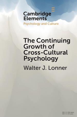 Continuing Growth of Cross-Cultural Psychology