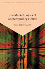 Market Logics of Contemporary Fiction