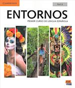Entornos Beginning Student's Book Part A plus ELEteca Access, Online Workbook, and eBook