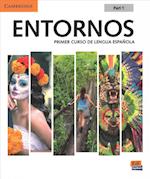Entornos Beginning Student's Book Part 1 plus ELEteca Access, Online Workbook, and eBook