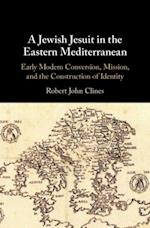 Jewish Jesuit in the Eastern Mediterranean