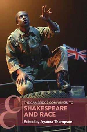 Cambridge Companion to Shakespeare and Race