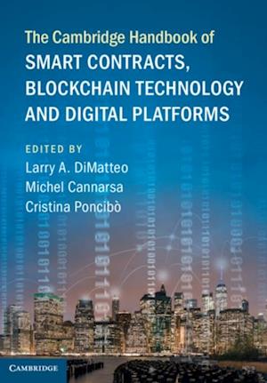 Cambridge Handbook of Smart Contracts, Blockchain Technology and Digital Platforms