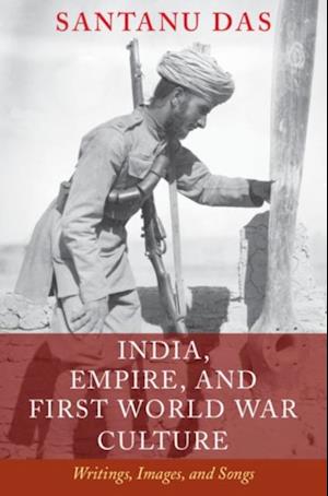 India, Empire, and First World War Culture