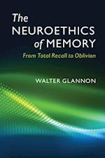 Neuroethics of Memory