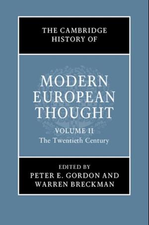 Cambridge History of Modern European Thought: Volume 2, The Twentieth Century