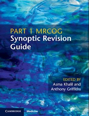 Part 1 MRCOG Synoptic Revision Guide