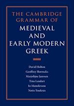 Cambridge Grammar of Medieval and Early Modern Greek