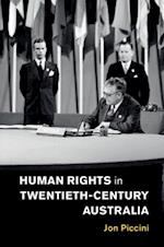 Human Rights in Twentieth-Century Australia