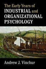 Early Years of Industrial and Organizational Psychology