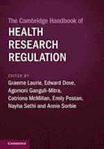 Cambridge Handbook of Health Research Regulation