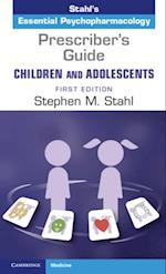 Prescriber's Guide - Children and Adolescents: Volume 1
