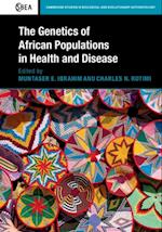 Genetics of African Populations in Health and Disease