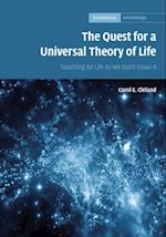 Quest for a Universal Theory of Life