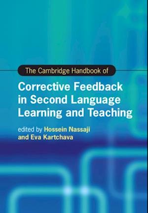 Cambridge Handbook of Corrective Feedback in Second Language Learning and Teaching