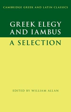 Greek Elegy and Iambus