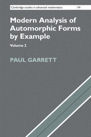 Modern Analysis of Automorphic Forms By Example: Volume 2