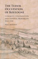 Tudor Occupation of Boulogne