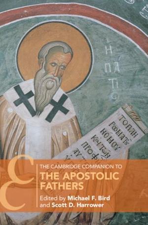 Cambridge Companion to the Apostolic Fathers