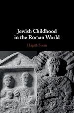 Jewish Childhood in the Roman World