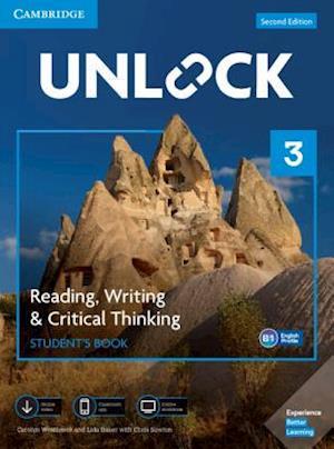 Unlock Level 3 Reading, Writing, & Critical Thinking Student's Book, Mob App and Online Workbook w/ Downloadable Video