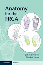 Anatomy for the FRCA